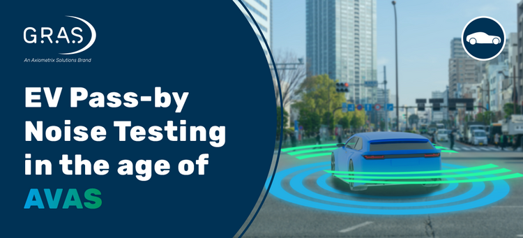 EV Pass-by Noise Testing in the age of AVAS  – Get the right measurements with the right microphones